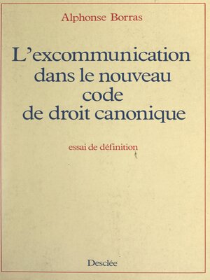 cover image of L'excommunication dans le nouveau Code de droit canonique